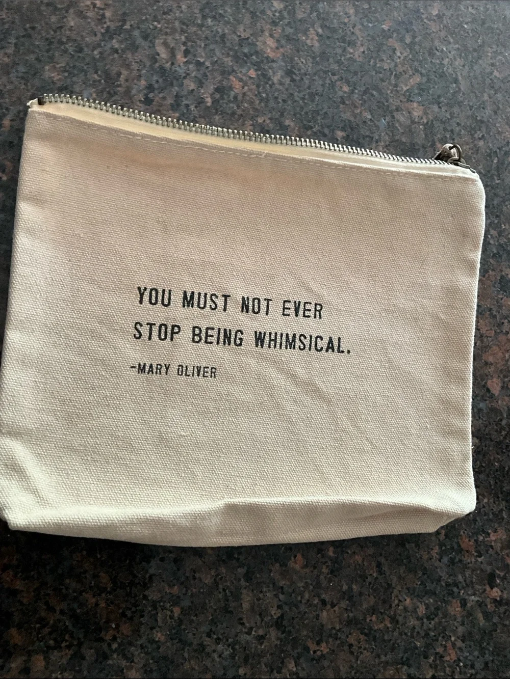 Sugarboo Designs  Canvas Pouch Never Stop Being Whimsical Mary Oliver NEW